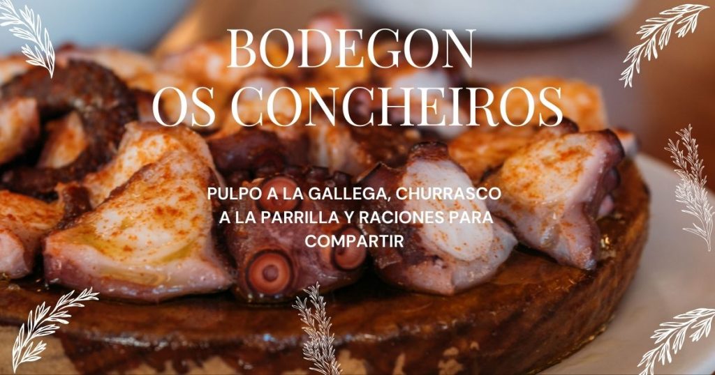 BODEGON OS CONCHEIROS SANTIAGO